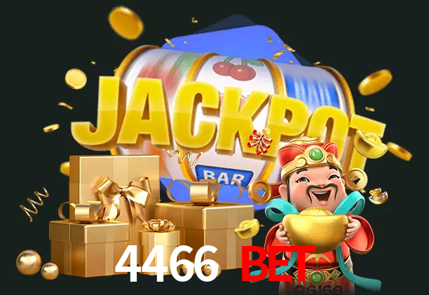 4466 Bet bet