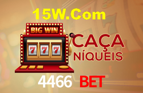4466 Bet